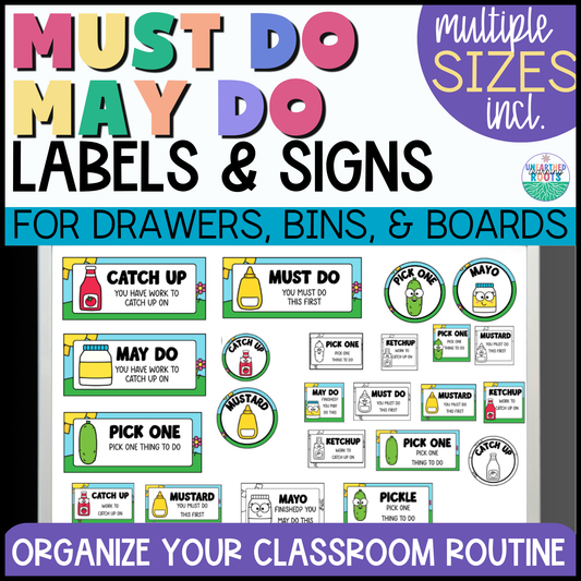 Must Do May Do Labels for Classroom Bins & Drawers + Whiteboard Signs
